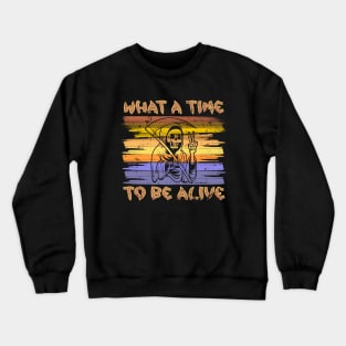 What A Time To Be Alive Halloween Funny Sunset Costume Crewneck Sweatshirt